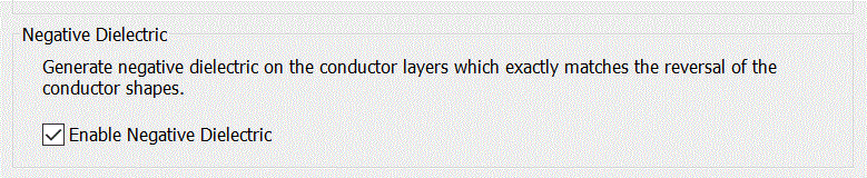 check this box to enable generation of negative dielectric.